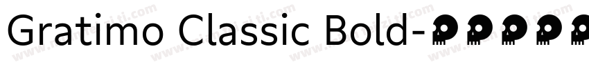 Gratimo Classic Bold字体转换